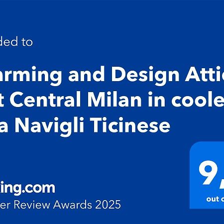 Charming And Design Attic Loft Central Milan In Coolest Area Navigli Ticinese Exteriör bild